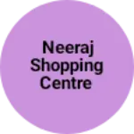 Business logo of Neeraj shopping centre