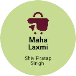 Business logo of Maha laxmi clothe hause