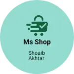 Business logo of Ms shop