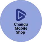 Business logo of Chandu mobile shop