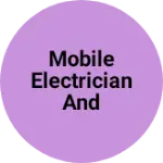 Business logo of Mobile electrician and electronic