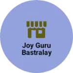 Business logo of Joy guru bastralay