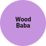 Business logo of WOOD BABA