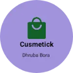 Business logo of Cusmetick