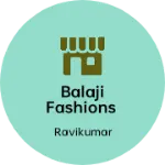 Business logo of Balaji fashions