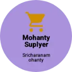 Business logo of Mohanty Suplyer