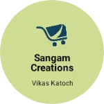 Business logo of Sangam Creations