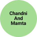 Business logo of Chandni and Mamta garment