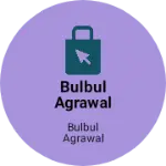 Business logo of Bulbul Agrawal