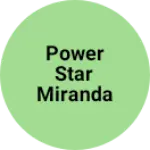 Business logo of Power star Miranda store
