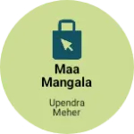 Business logo of Maa Mangala garments