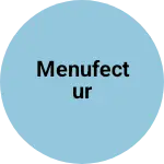 Business logo of Menufectur
