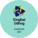 Business logo of Singhai Udhog