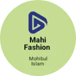 Business logo of Mahi fashion