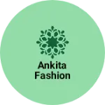 Business logo of Ankita Fashion