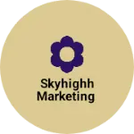 Business logo of Skyhighh Marketing