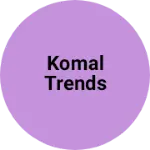 Business logo of Komal trends