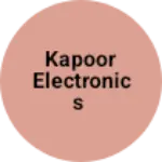 Business logo of KAPOOR ELECTRONICS