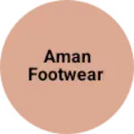 Business logo of Aman footwear