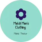 Business logo of Meldi Men's Clothing