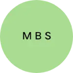 Business logo of M b s