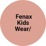 Business logo of Fenax kids wear/Hello sahil /Rajesh dresses