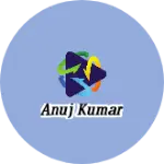 Business logo of Anuj kumar