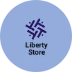 Business logo of Liberty store