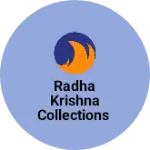 Business logo of Radha Krishna collections