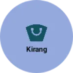 Business logo of Kirang