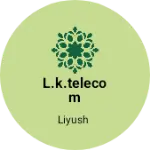 Business logo of L.K.TELECOM