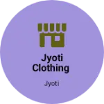 Business logo of Jyoti clothing