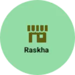 Business logo of Raskha