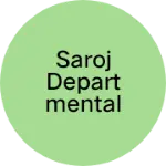 Business logo of Saroj departmental store