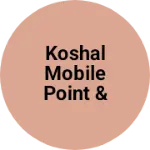 Business logo of Koshal mobile point & reparing