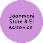 Business logo of Jaanmoni Store & Electronics