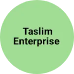 Business logo of Taslim Enterprise