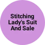 Business logo of Stitching lady's suit and sale clothes