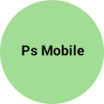 Business logo of Ps mobile