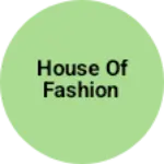 Business logo of House of FASHION