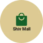 Business logo of Shiv mall