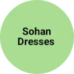 Business logo of Sohan dresses
