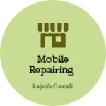 Business logo of Mobile repairing