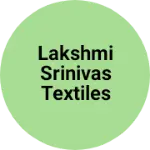 Business logo of Lakshmi srinivas textiles and clothing