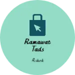 Business logo of Ramawat tads