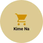 Business logo of Kime na