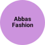Business logo of Abbas fashion