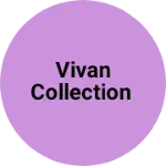 Business logo of Vivan collection