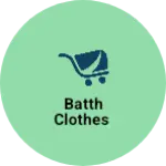 Business logo of batth clothes