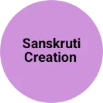 Business logo of Sanskruti creation